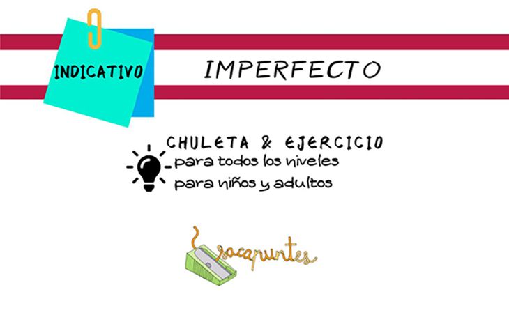 Imperfecto (Chuleta y Ejercicios)