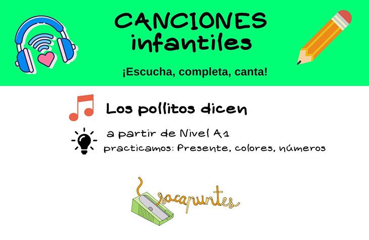 Canción infantil: Los pollitos dicen